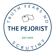 the Pejorist